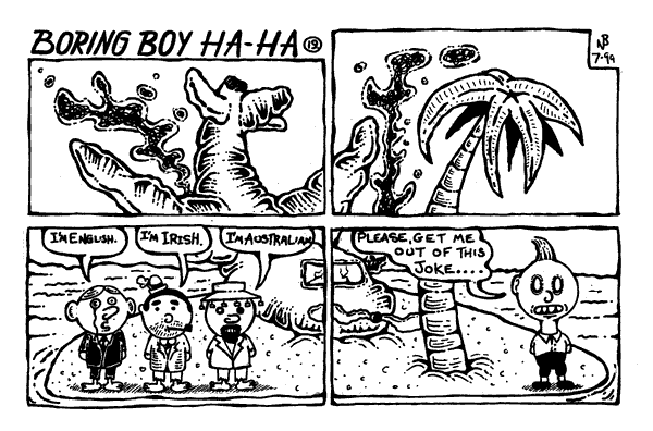 The Complete Boring Boy: grimace and bear it