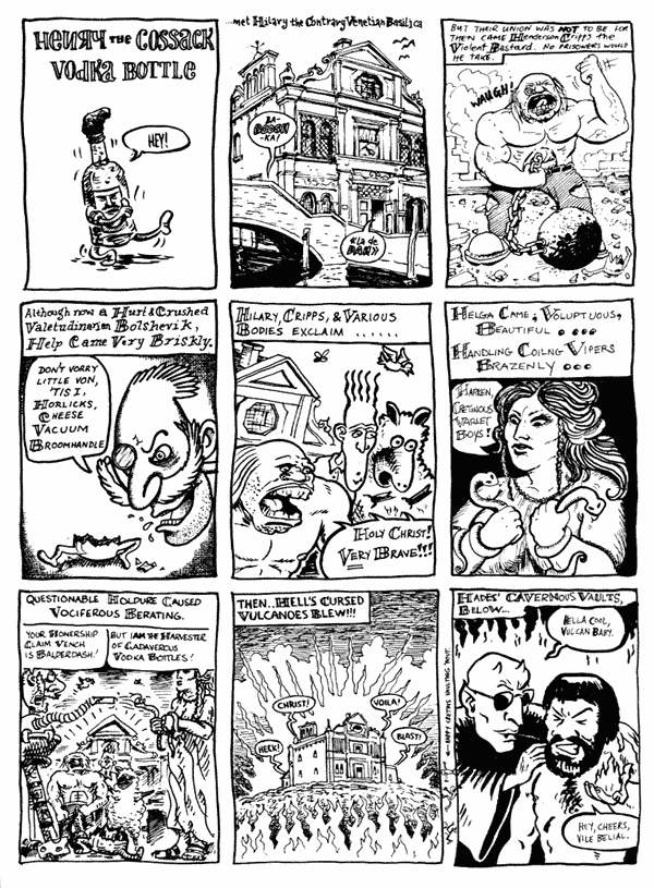 1 mooncat 2 Steve Whitaker 3 John Donnely
4 Jonathan Wilcock 5 Andy Roberts 6 Lee Kennedy
7 mooncat 8 Bob Lynch 9 Andy Roberts
All artwork  individual artists. Not to be reproduced without permission