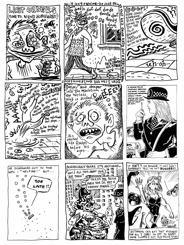 1 mooncat 2 Steve Whitaker 3 Andy Roberts
4 Lee Brimicombe Wood 5 Lee Kennedy 6 Mike Weller
7 Phil Elliot 8 Martin Meeks 9 Nigel Lowrey
All artwork  individual artists. Not to be reproduced without permission