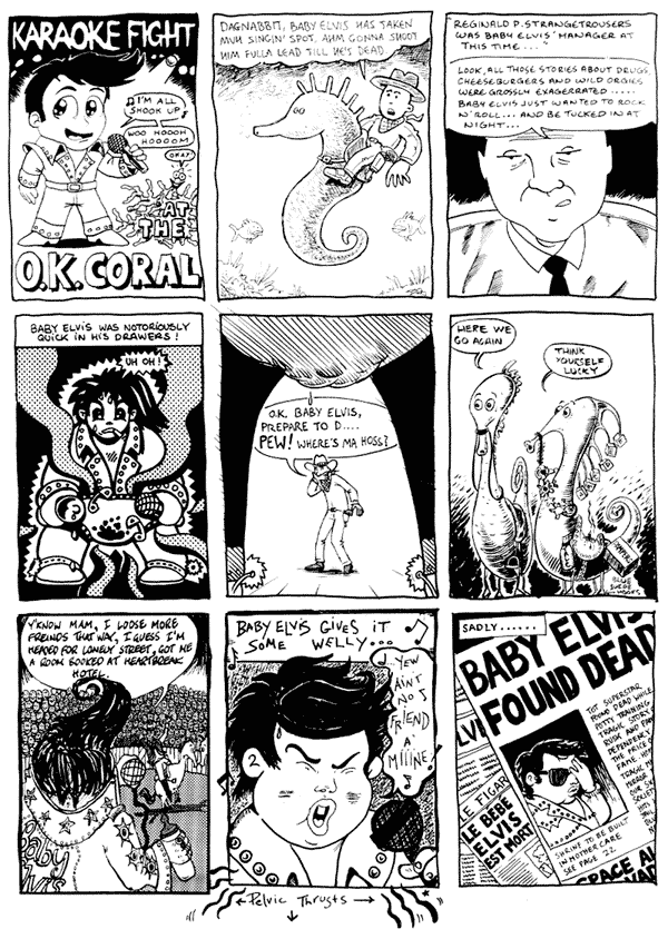 1 Andy McDermot 2 Bob Lynch 3 Pete Doree
4 Andi Watson 5 Joe Berger 6 Richard Argent
7 Alex Mason 8 Lee Kennedy 9 Andy Roberts
All artwork  individual artists. Not to be reproduced without permission